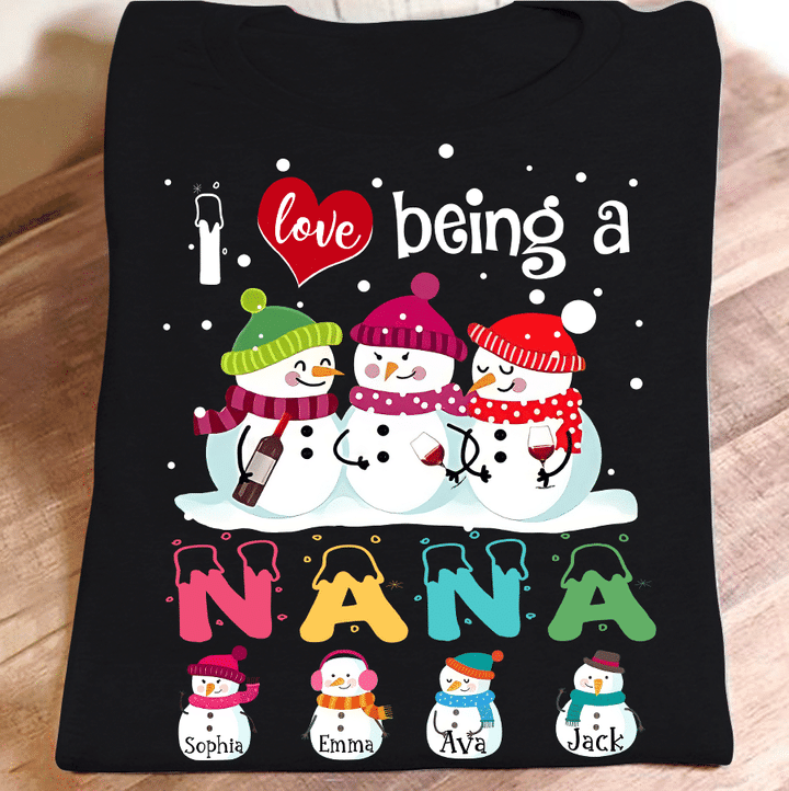I Love Being A Nana - Snowman Cute | Personalized T-Shirt