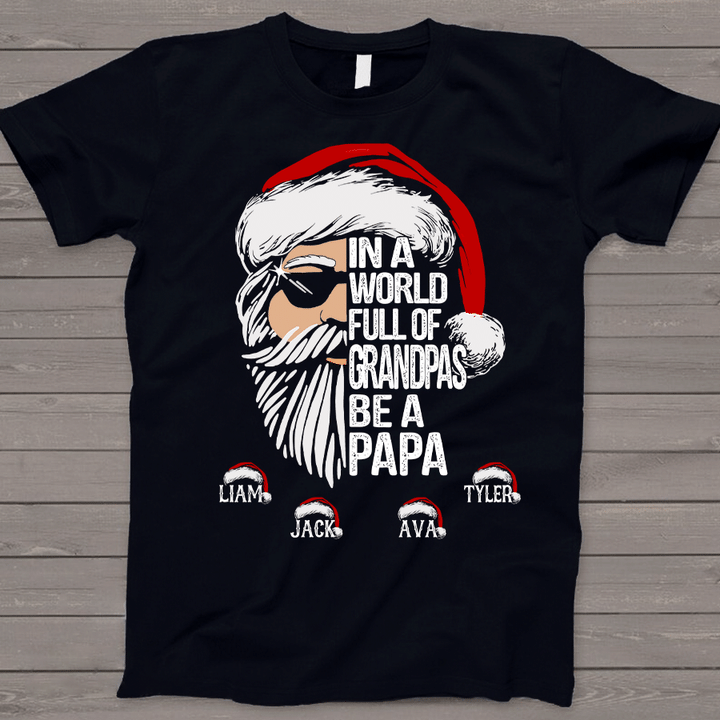 Be A Papa Claus With Grandkids - Christmas | Personalized T-shirt