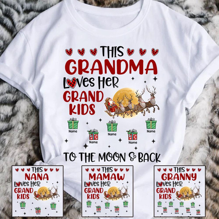 This Grandma Loves Her Grandkids To The Moon And Back Christmas Personalized Shirt For Grandma