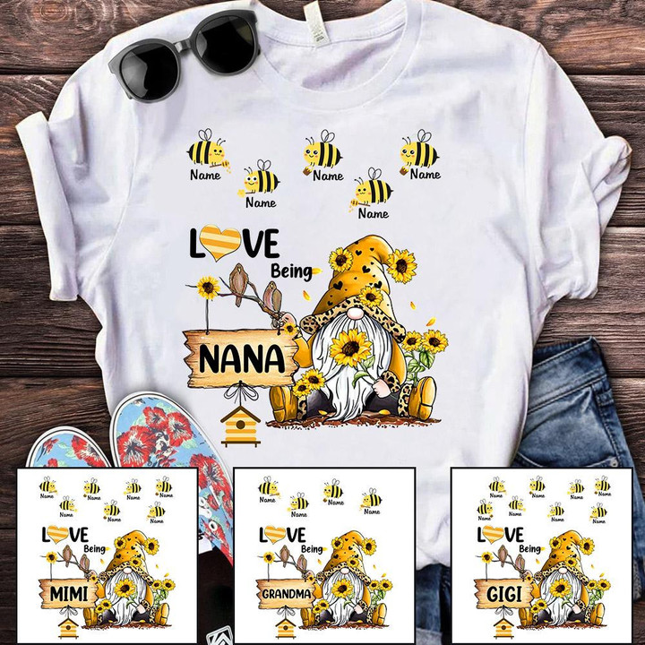I Love Being Nana Cute Gnome Bees Personalized Shirt For Grandma