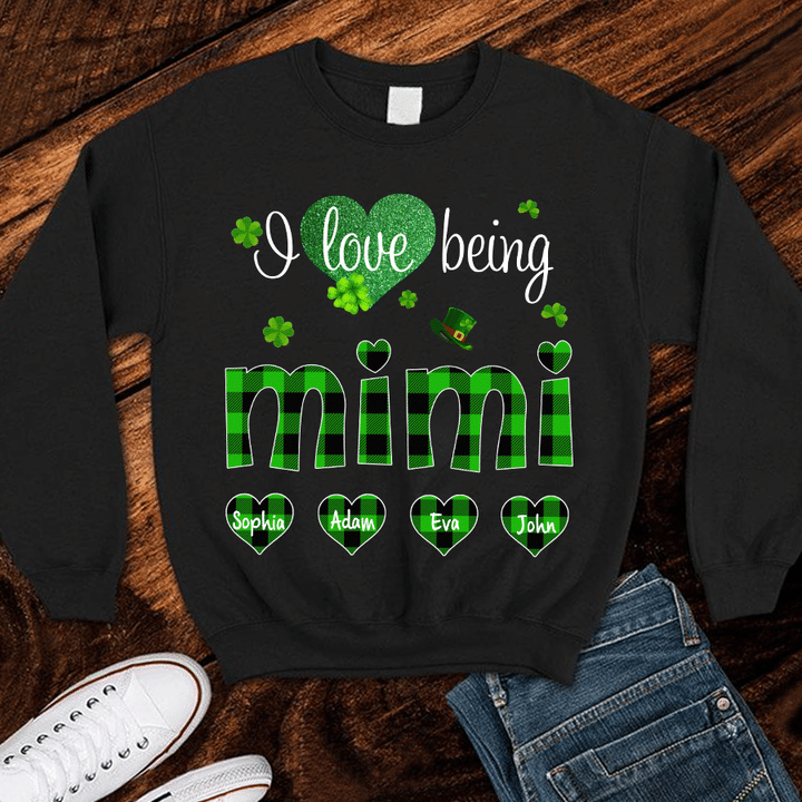 I Love Being A Mimi Saint Patrick's Day | Personalized Sweatshirts