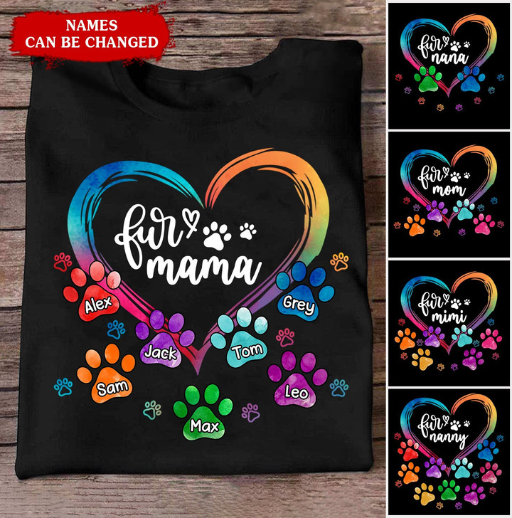 Personalized Fur Mama Colorful Heart And Paw Prints Custom Gift For Dog Mom T-Shirt