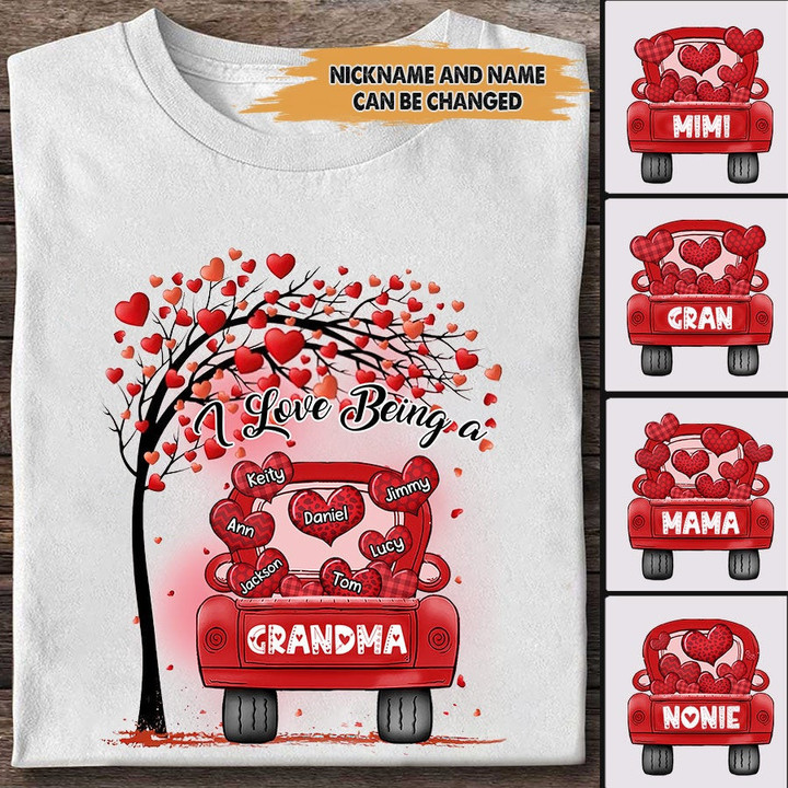 I Love Being A Grandma Custom Nickname Gift For Grandma | Personalized T-Shirt