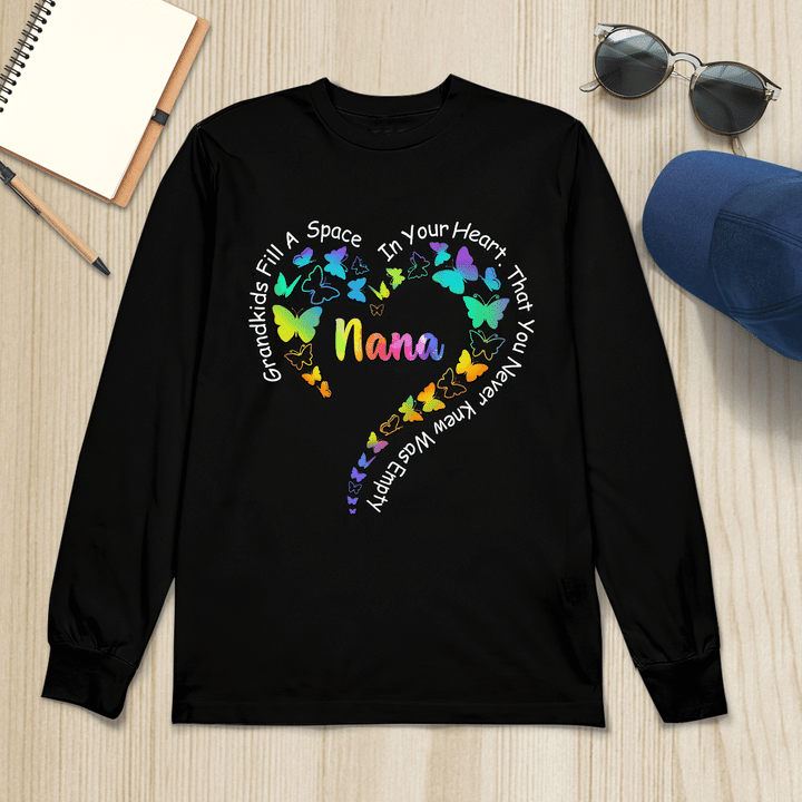 Grandkids Fill A Space In Your Heart That You Never Knew Was Empty Colorful Butterflies Heart | Personalized Long Sleeve Shirt