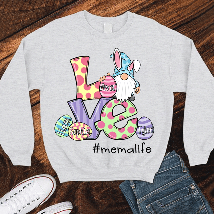 Love Mema Life Easter | Personalized Sweatshirts