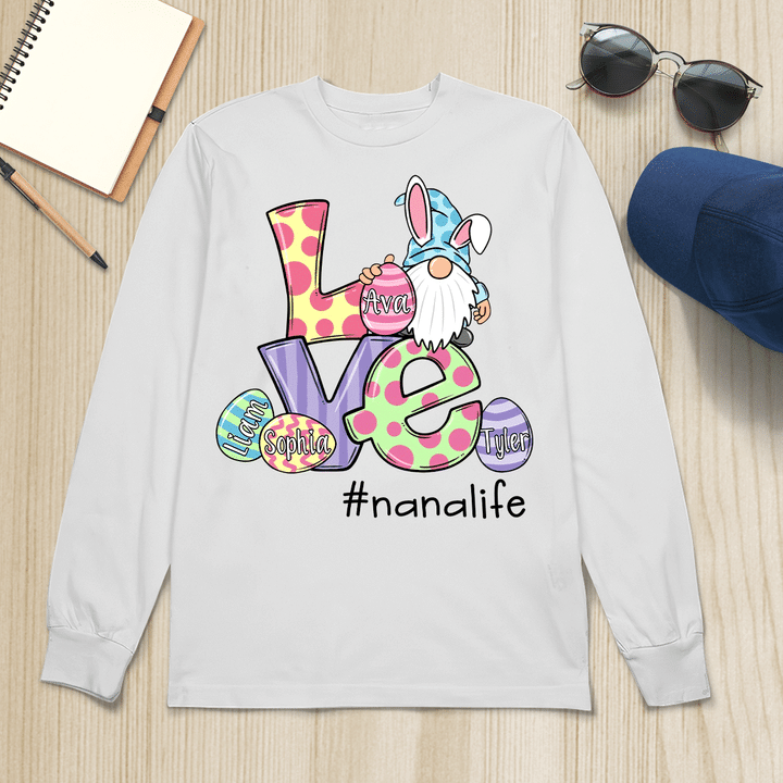 Love Nana Life Easter | Personalized Long Sleeve Shirt