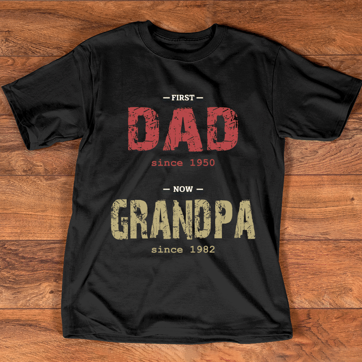 First Dad Now Grandpa T-Shirt