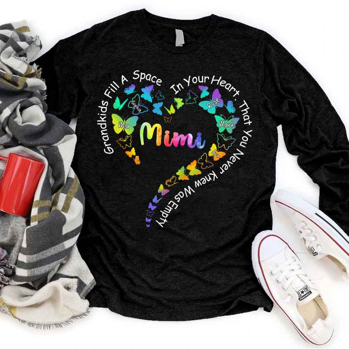 Mimi - Grandkids Fill A Space In Your Heart That You Never Knew Was Empty Colorful Butterflies Heart | Personalized Long Sleeve Shirt