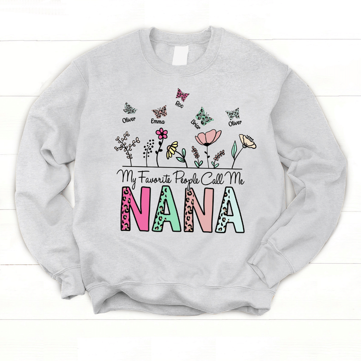 Personalized My Favorite People Call Me Nana Flower With Grandkids Sweatshirt