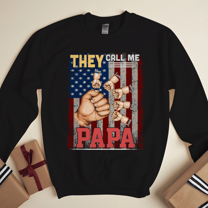 They Call Me Papa Hands Sweatshirt