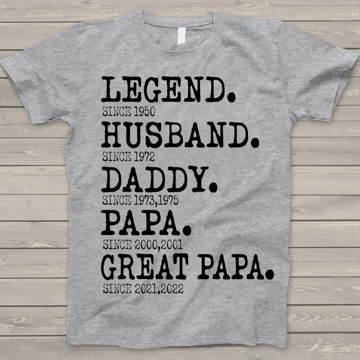 Legend Husband Daddy Papa Great Papa | Personalized T-Shirt