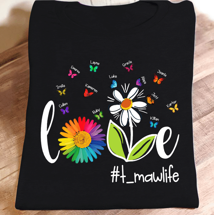 Love T-maw Life Butterfly | Personalized T-Shirt