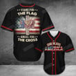 Stand For The Flag And Kneel For The Cross Jesus Baseball Tee Jersey Shirt