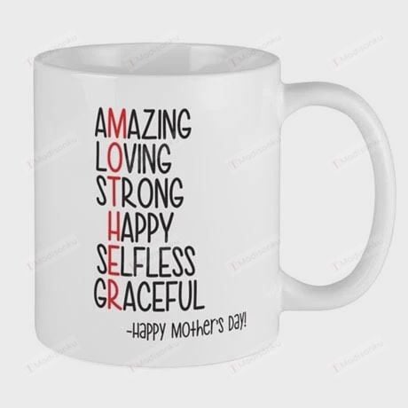 Amazing Mug, Mother Mug, Happy Mother's Day Mugs, Unique Coffee Mug, Mom Mug, Mug For Mother, Special Gifts For Mom On Mother's Day Birthday