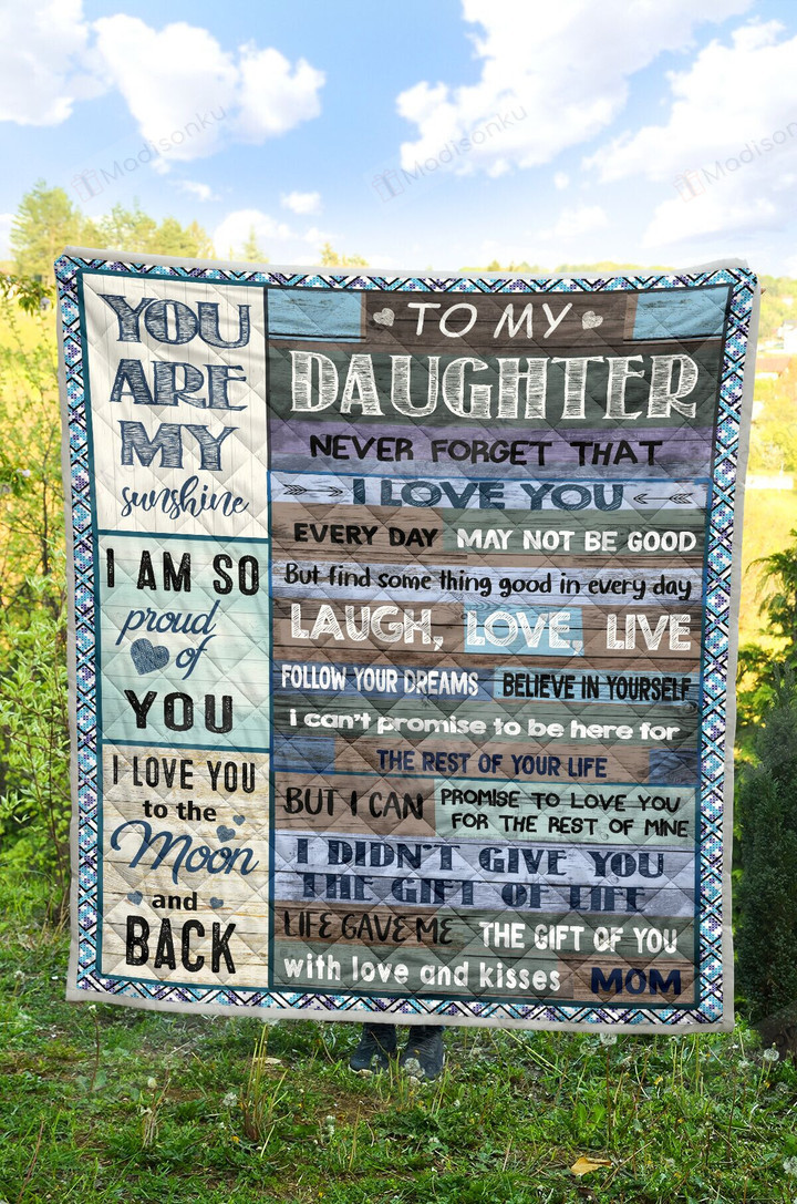 Personalized To My Daughter From Mom Quilt Blanket Great Gifts For Birthday Christmas Thanksgiving Anniversary