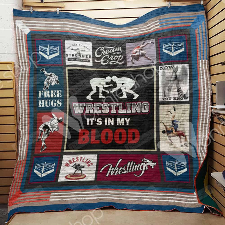 Wrestling It's In My Blood Quilt Blanket Great Customized Gifts For Birthday Christmas Thanksgiving Perfect Gifts For Wrestling Lover