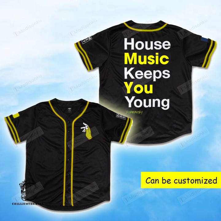 House Music Keeps You Young Baseball Tee Jersey Shirt