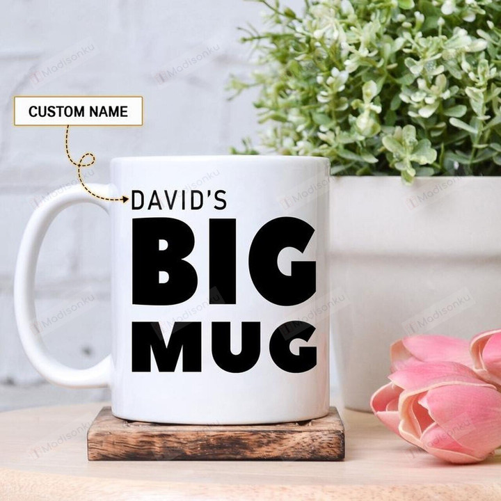 Personalized Big Mug Funny Gifts Ceramic Mug Perfect Customized Gifts For Birthday Christmas Thanksgiving 11 Oz 15 Oz Coffee Mug