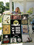 Duck Hunting I Still Play Duck Duck Goose Quilt Blanket Great Customized Gifts For Birthday Christmas Thanksgiving Perfect Gifts For Hunting Lover