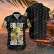 Bought Dogecoin Hawaiian Shirt