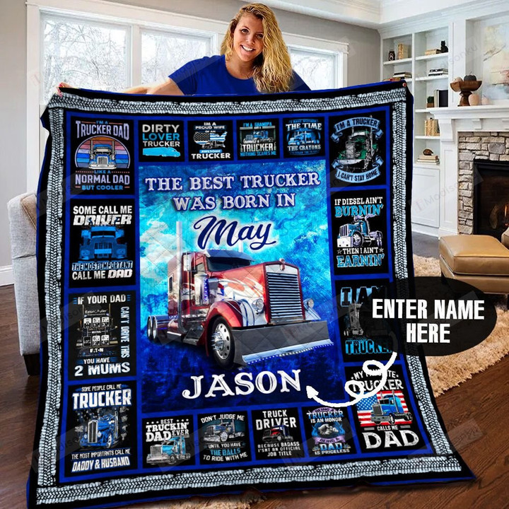 Personalized Truck The Best Trucker Was Born In May Quilt Blanket Great Customized Blanket Gifts For Birthday Christmas Thanksgiving Anniversary Father's Day
