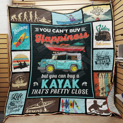 You Can't Buy Happiness But You Can Buy A Kayak That's Pretty Close Quilt Blanket Great Customized Blanket Gifts For Birthday Christmas Thanksgiving