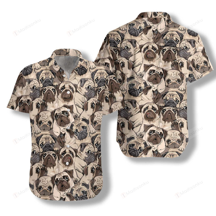 Pug Is My Life Shirt For Men Hawaiian Shirt