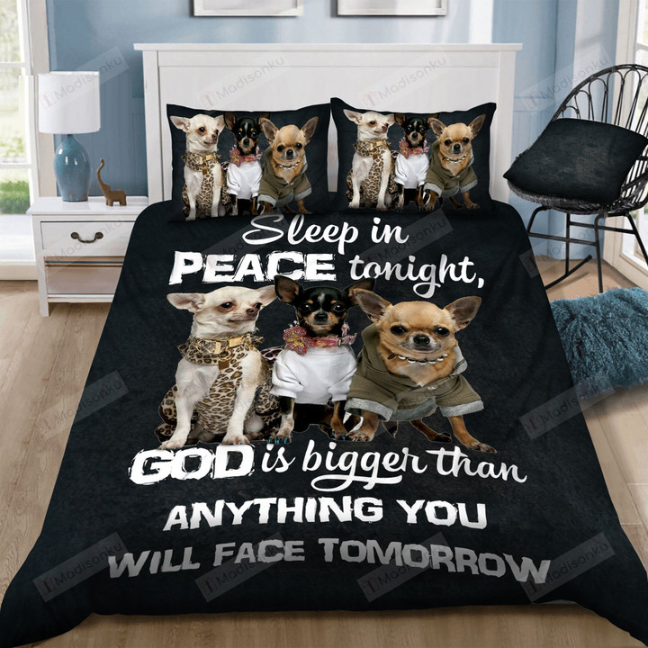 Chihuahua Sleep In Peace Tonight God Is Bigger Than Anything You Will Face Tomorrow Cotton Bed Sheets Spread Comforter Duvet Cover Bedding Sets