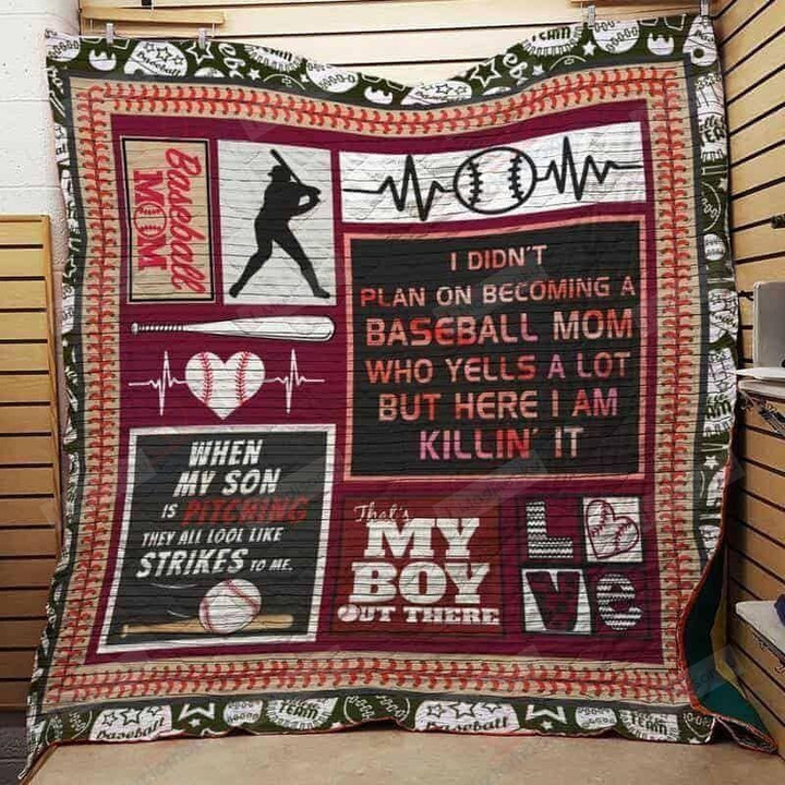 I Didn't Plan On Becoming A Baseball Mom Who Yells A Lot But Here I Am Killing It Quilt Blanket Great Customized Blanket Gifts For Birthday Christmas Thanksgiving
