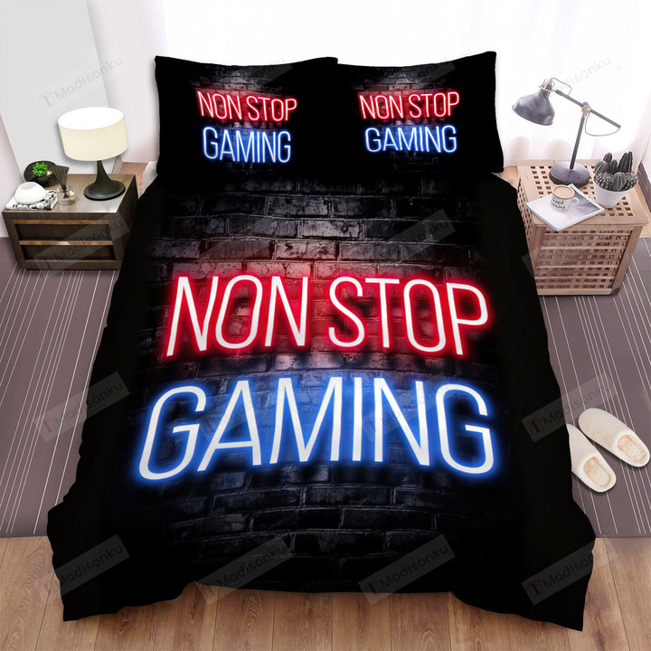 Gaming Gamer Quotes Non Stop Gaming Bed Sheets Spread Comforter Duvet Cover Bedding Sets