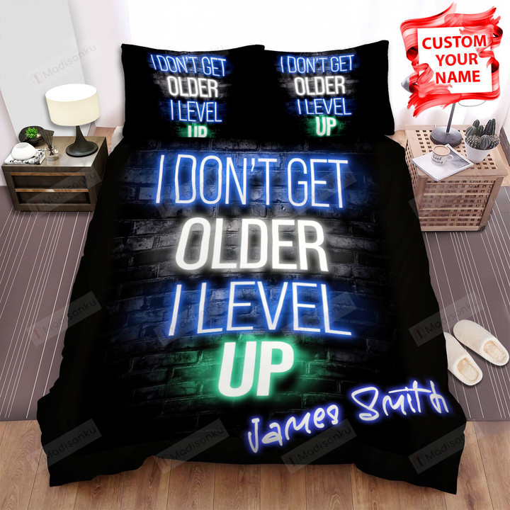 Personalized Gaming Gamer Quotes I Don't Get Older I Level Up Bed Sheets Spread Comforter Duvet Cover Bedding Sets