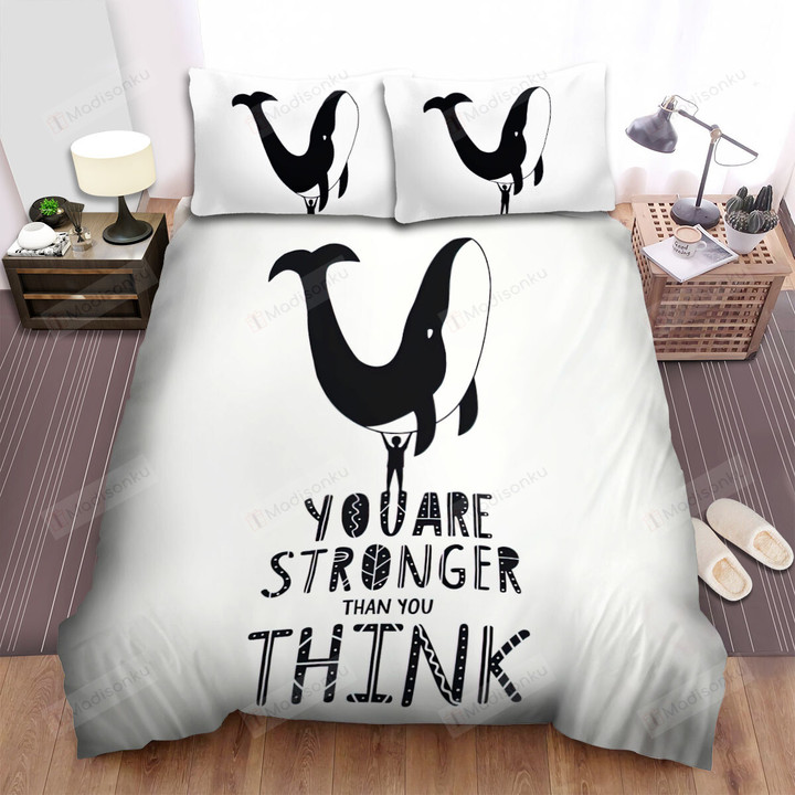 You Are Stronger Than You Think Whale Bed Sheets Spread Duvet Cover Bedding Sets