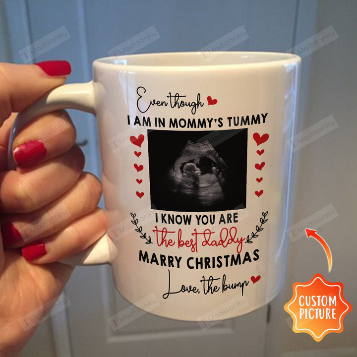 Personalized I Know You Are The Best Daddy White Ceramic Mug Meaningful Christmas Thanksgiving Gift For Daddy From The Bump
