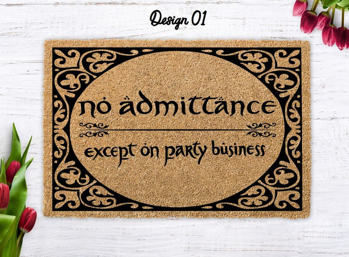No Admittance Except on Party Business Doormat DM03