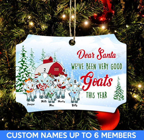 BIX20102202 Dear Santa we've been very good Goats this year Personalized Ornament