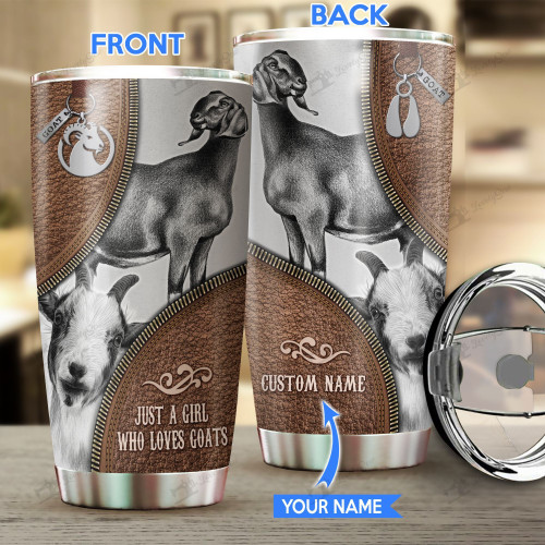 Just a girl who loves Goats Personalized Stainless Steel Tumbler DVU21020502