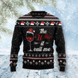 The Wine It Call Me Ugly Christmas Sweater | For Men & Women | Adult | US4466