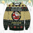 Ain't No Laws When You Drink Jameson With Claus Ugly Sweater JMS1609L3TT