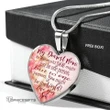 Topnicegifts Daughter Necklace - Heart Necklace To My Daughter My Dearest Mom To The World You Might Just Be One Person