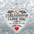 Topnicegifts Daughter Necklace - Heart Necklace To My Daughter No Matter How Much I say I Love You