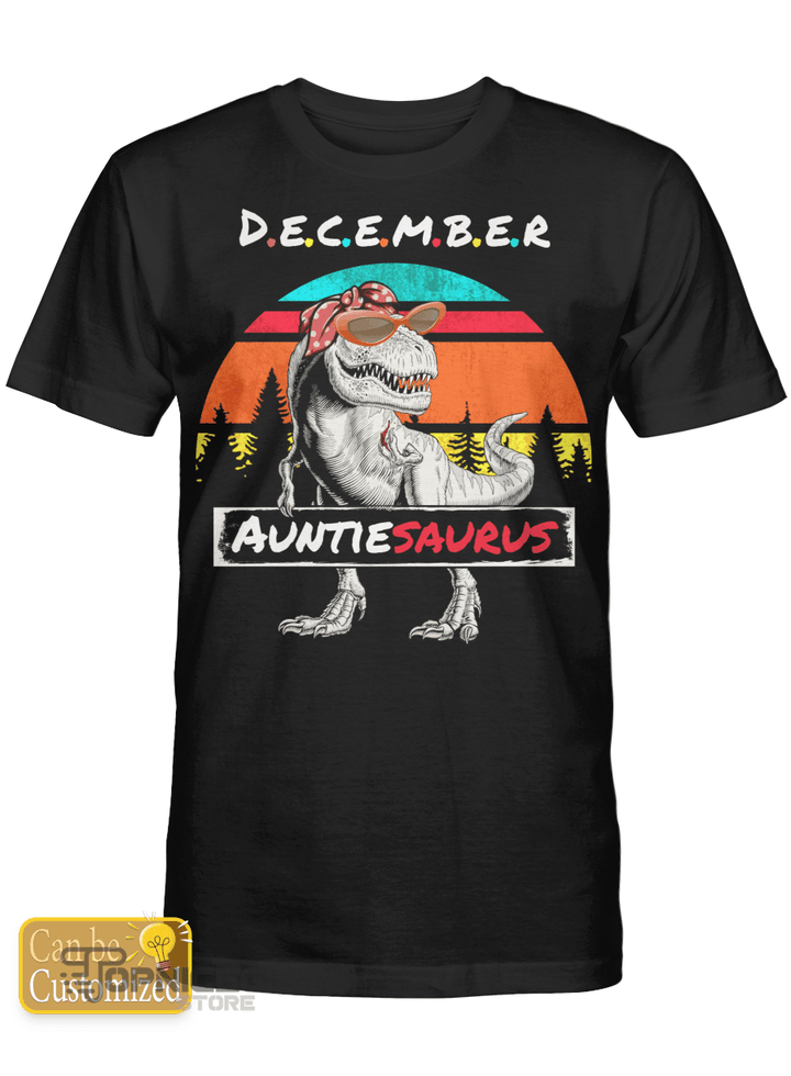 Topnicegifts Custom text month auntiesaurus Dinosaur T-Shirt