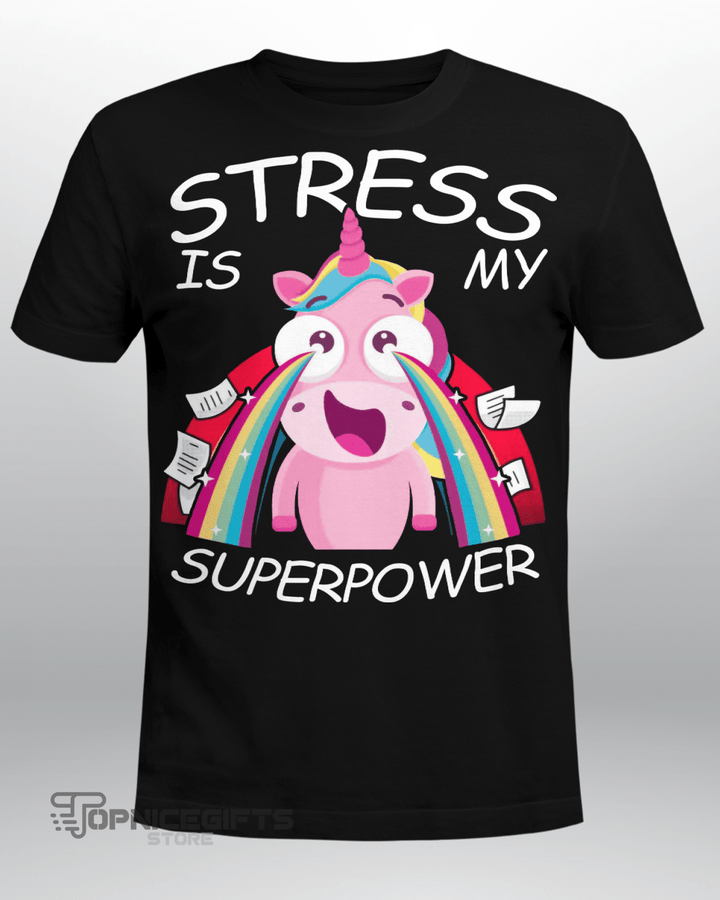 Topnicegifts Unicorn Stress is my Superpower