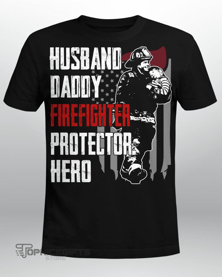 Topnicegifts Happy Fathers Day Firefighter T shirt