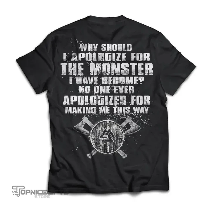 Topnicegifts T-shirt, Viking, Apologize