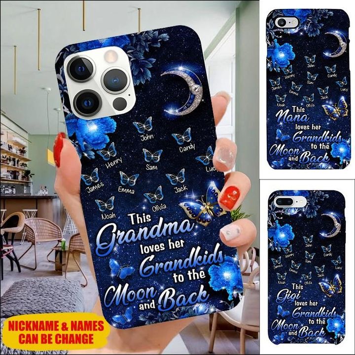 This Grandma Love Her Grandkids To The Moon & Back Personalized Mommy, Nana, Grandma, Auntie Phone Case
