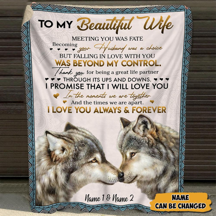 To my Beautiful Wife/ Husband Meeting you was fate, Personalized Blanket for your beloved Wife or Husband, Name can be changed, HG98, TRHN