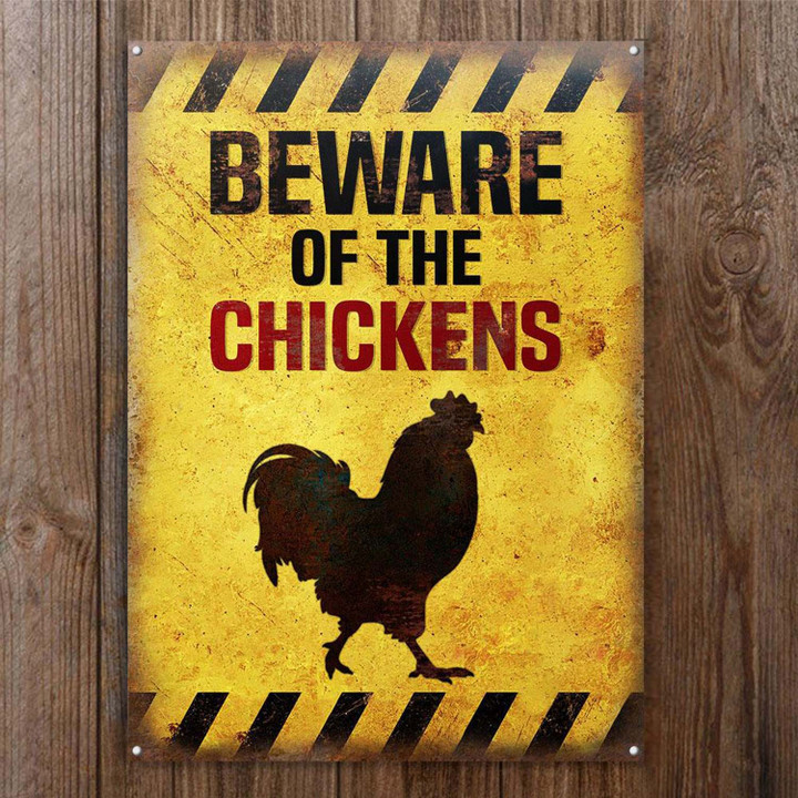 Warning Metal Sign Beware Of The Chickens Classic Metal Sign