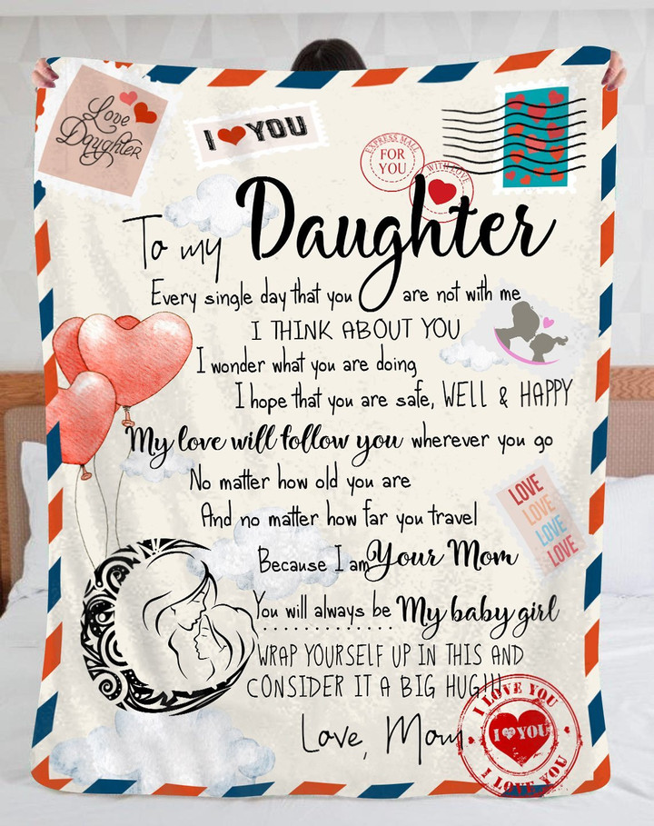 To My Daughter - Love Letter Mom 3D All Over Printed Blanket