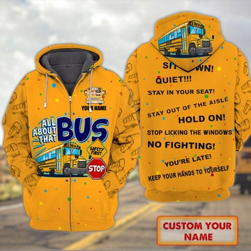 All About That Bus - Personalized Name 3D Zipper hoodie 135 - Nvc97