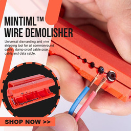 Mintiml™ Wire Demolisher